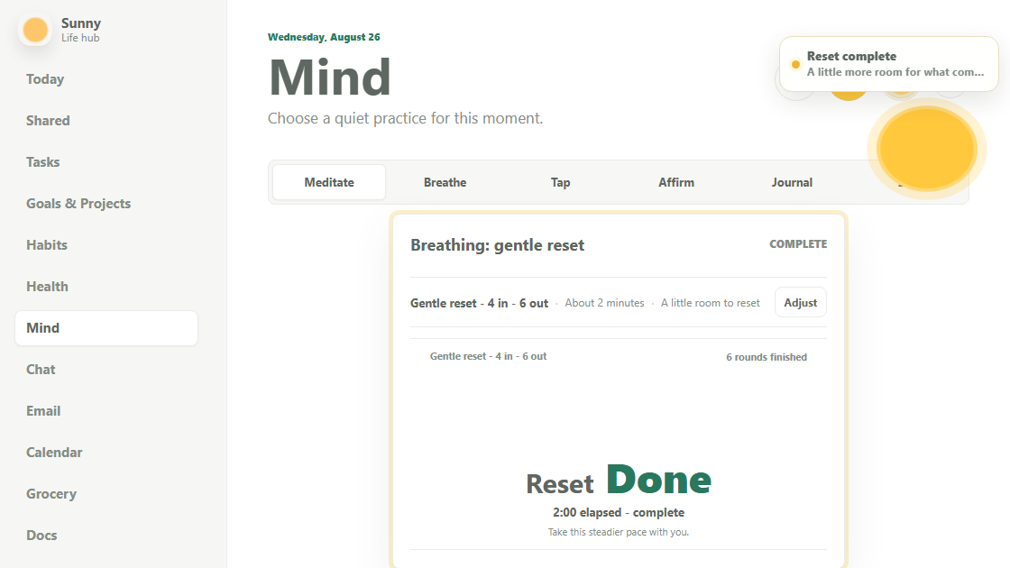 Sunny's real Mind view running a two-minute breathing reset.